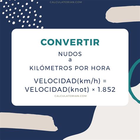 nudos a km|Convertidor de nudos a kilometros por hora